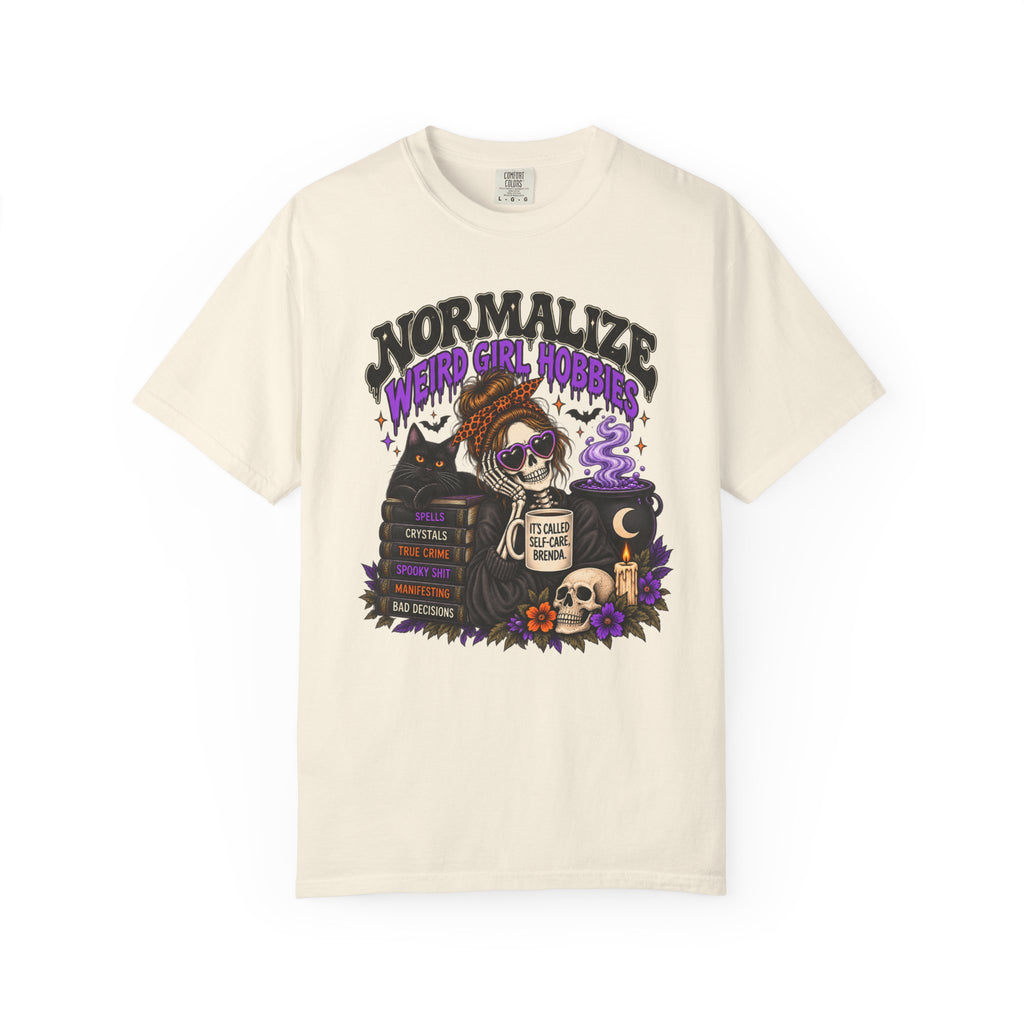 Normalize Weird Girl Hobbies Graphic Tee | Spooky Comfort Colors® Shirt